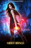 Peculiar Academy for Misfit Beings Year 1