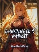 Gunslinger's Gambit
