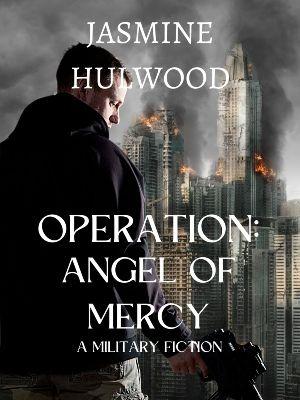 Operation: Angel of Mercy