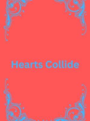 Hearts Collide 