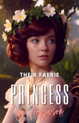 Their Faerie Princess