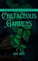 Cretaceous Gardens