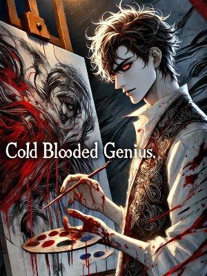 Cold Blooded Genius 