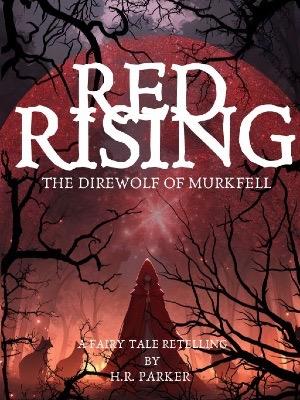 Red Rising: The Dire Wolf of Murkfell