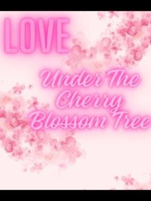 Love Under The Cherry Blossom Tree