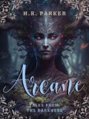 Arcane: Stories from the Darkness