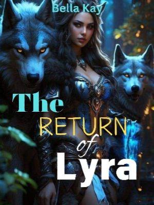 The Return of Lyra