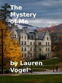The Mystery of Me