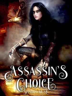 Assassin's Choice