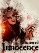 Shattered Innocence