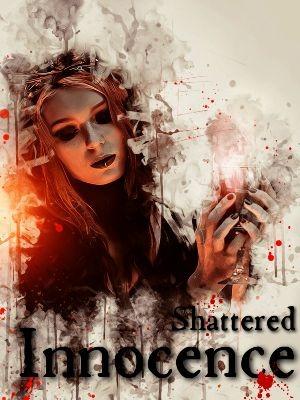 Shattered Innocence