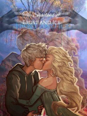 The Shadows of Frost and Ice 