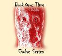 Evolve Series, Book One: Time