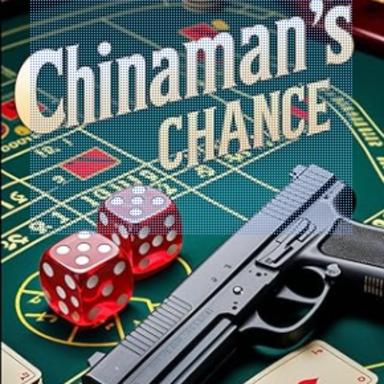 Chinaman's Chance