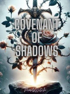 Covenant of Shadows