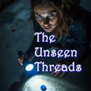 The Unseen Threads. An Allison Cain Serial Thriller