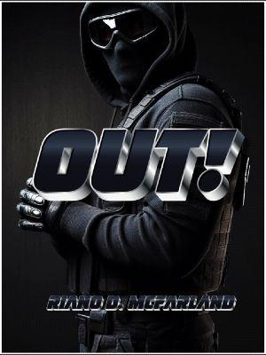 OUT!