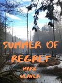 Summer of Regret