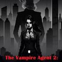 The Vampire Agent 2: Newborns
