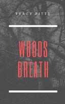 Woods Breath - A Red Riding Hood Story