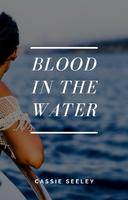 Blood in the Water (Season 1)