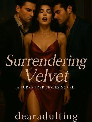Surrendering Velvet