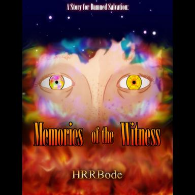 Memories of the Witness