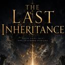 The Last Inheritance