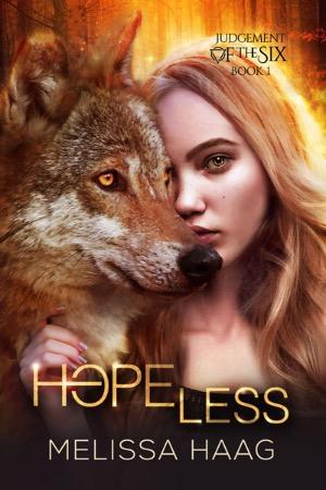 Hope(less): Judgement of the Six, Book 1
