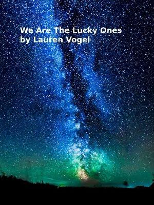 We Are The Lucky Ones