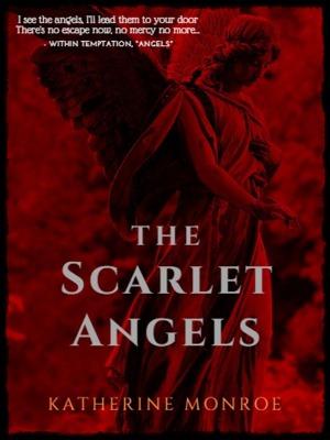 The Scarlet Angels (COMPLETED)