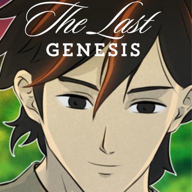 The Last Genesis