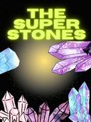 The Super stones