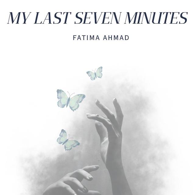 My Last Seven Minutes 