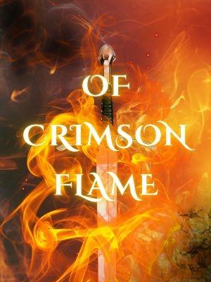 Of Crimson Flame